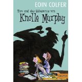 Tim und das Geheimnis von Knolle Murphy Book Cover