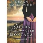 Deann Smallwood, Stern über Montana