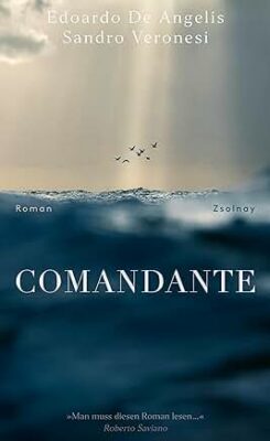 Permalink auf:Comandante, von Edoardo De Angelis und Sandro Veronesi